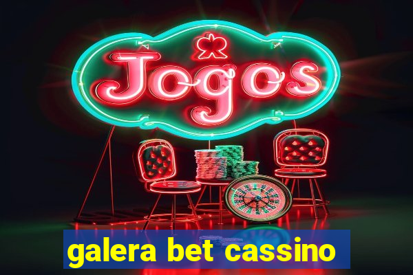 galera bet cassino